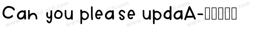 Can you please updaA字体转换